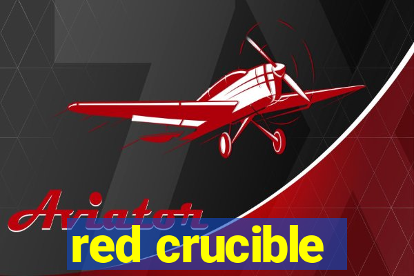 red crucible